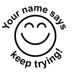 ‘Keep trying! Round Stamp