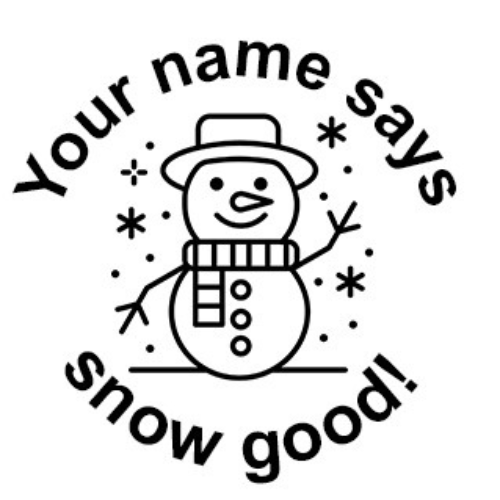 Snow good!' Round Stamp
