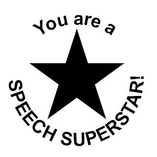 You Are A Speech Superstar' Round Stamp