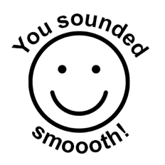 You sounded smooth' Round Stamp